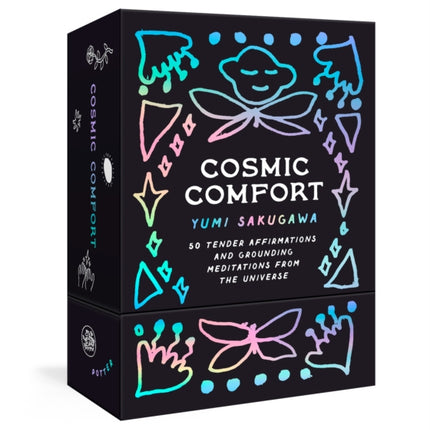 Cosmic Comfort