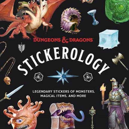 Dungeons & Dragons Stickerology: Legendary Stickers of Monsters, Magical Items, and More: Stickers for Journals, Water Bottles, Laptops, Planners, and More