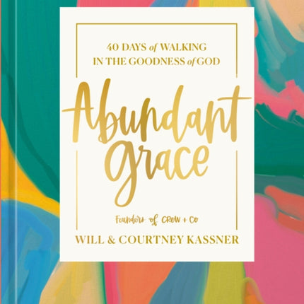 Abundant Grace