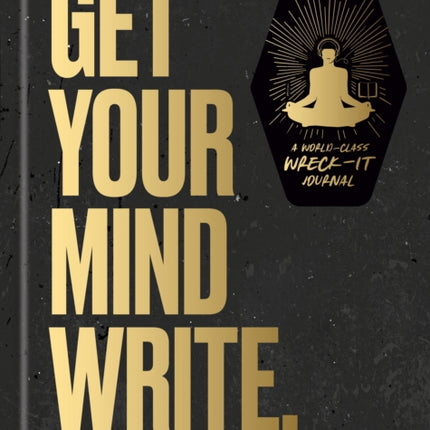 Get Your Mind Write.