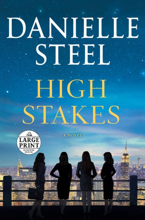 High Stakes: A Novel