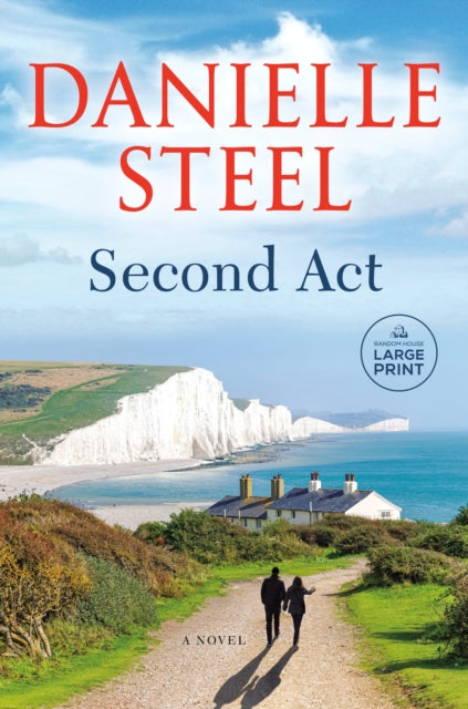 Second Act: A Novel