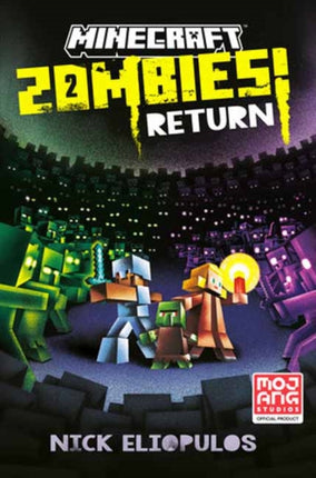 Minecraft: Zombies Return!: An Official Minecraft Novel