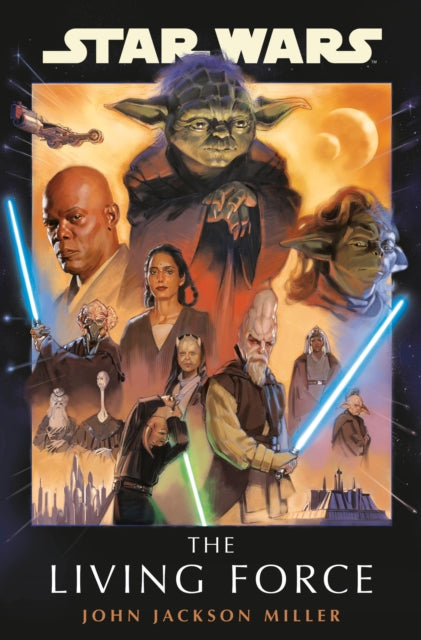 Star Wars The Living Force