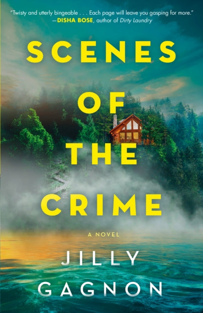 Scenes of the Crime: A Novel