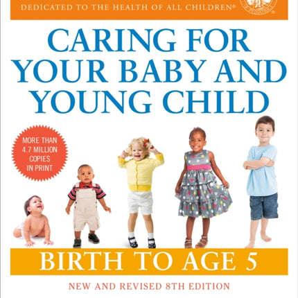 Caring for Your Baby and Young Child 8th Edition