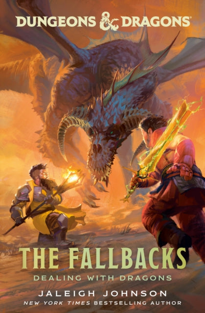 Dungeons  Dragons The Fallbacks Dealing with