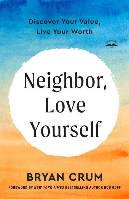 Neighbor Love Yourself