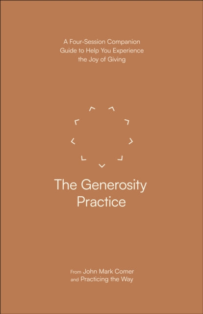 The Generosity Practice