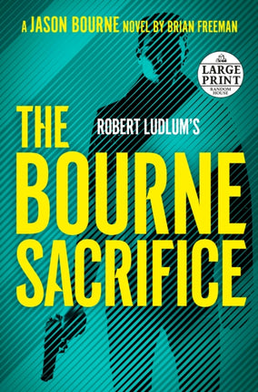 Robert Ludlum's The Bourne Sacrifice