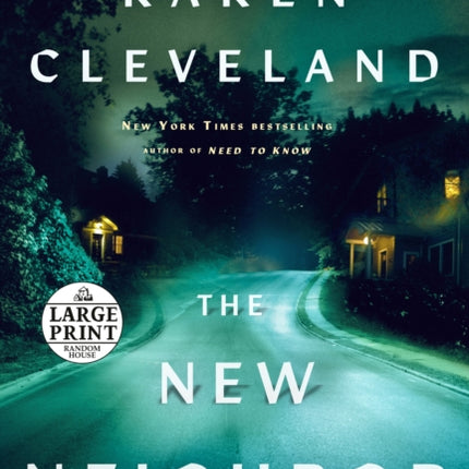 The New Neighbor: A Novel