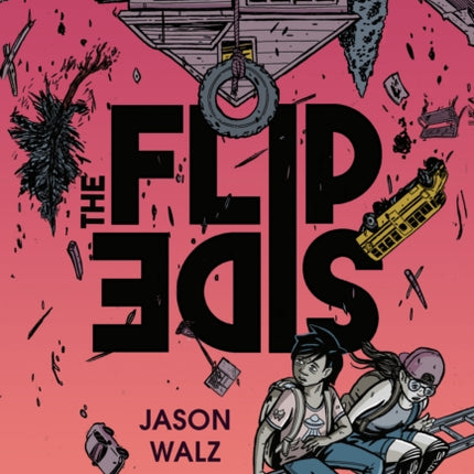 The Flip Side A Graphic Novel