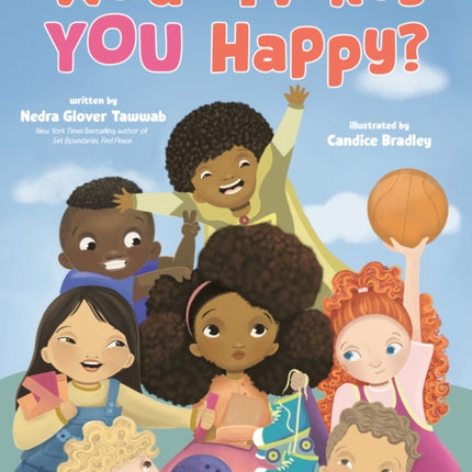 What Makes YOU Happy