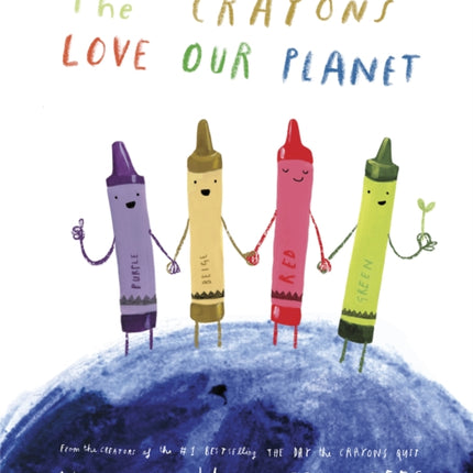 The Crayons Love Our Planet