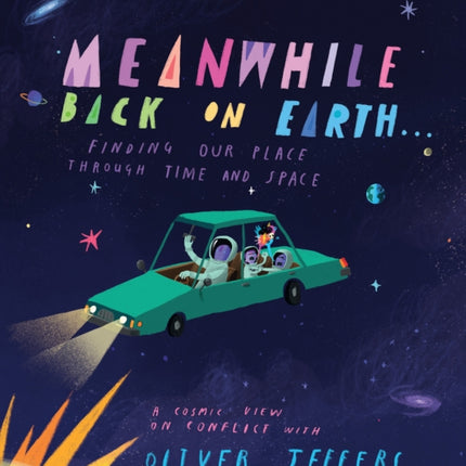 Meanwhile Back on Earth . . .: Finding Our Place Through Time and Space