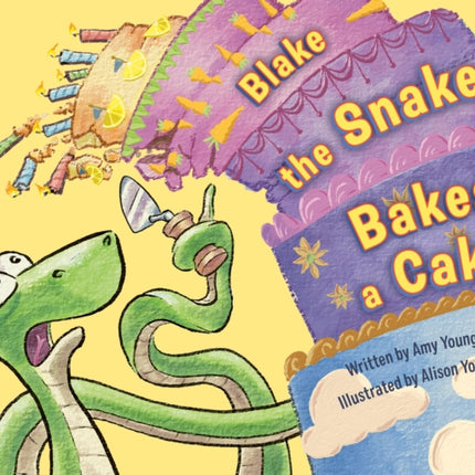Blake the Snake Bakes a Cake