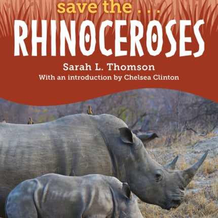 Save the... Rhinoceroses