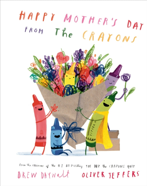 Happy Mothers Day from the Crayons