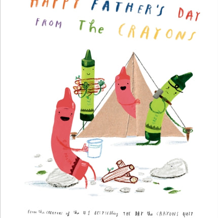Happy Fathers Day from the Crayons
