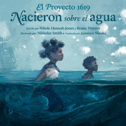 El Proyecto 1619: Nacieron sobre el agua