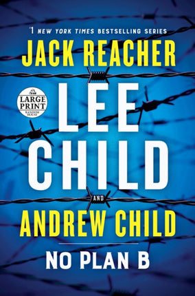 No Plan B: A Jack Reacher Novel