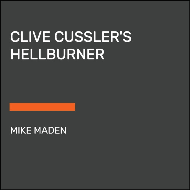 Clive Cussler's Hellburner