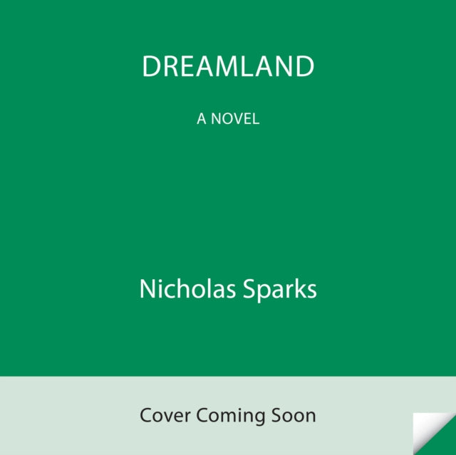 Dreamland: A Novel