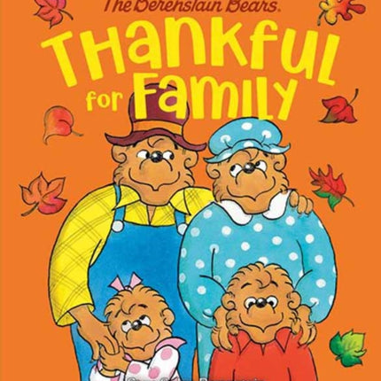 Thankful for Family (Berenstain Bears)