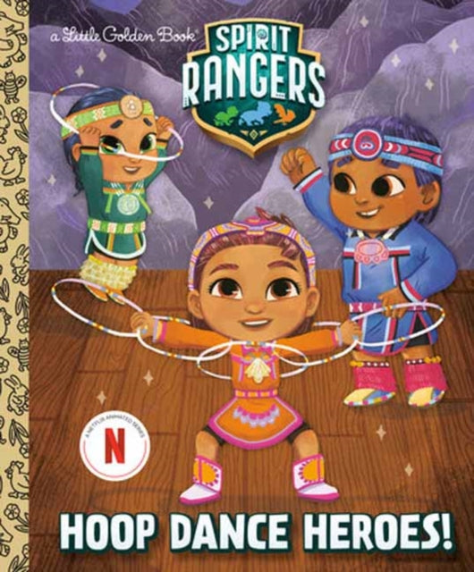 Hoop Dance Heroes Spirit Rangers