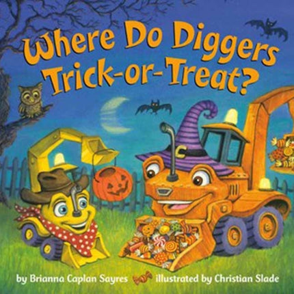 Where Do Diggers Trick-or-Treat?