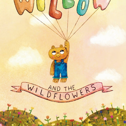 Willow and the Wildflowers