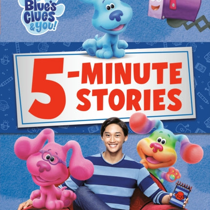 Blue's Clues & You 5-Minute Stories (Blue's Clues & You)