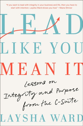 Lead Like You Mean It