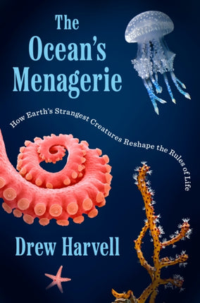 The Oceans Menagerie