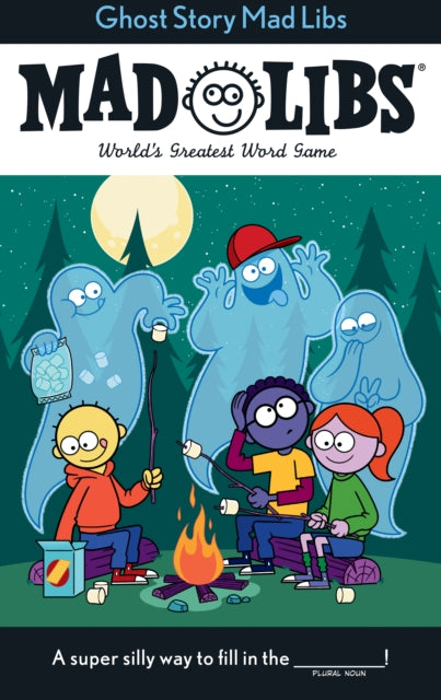 Ghost Story Mad Libs: World's Greatest Word Game