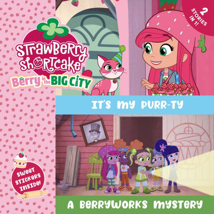 It's My Purr-ty & A Berryworks Mystery