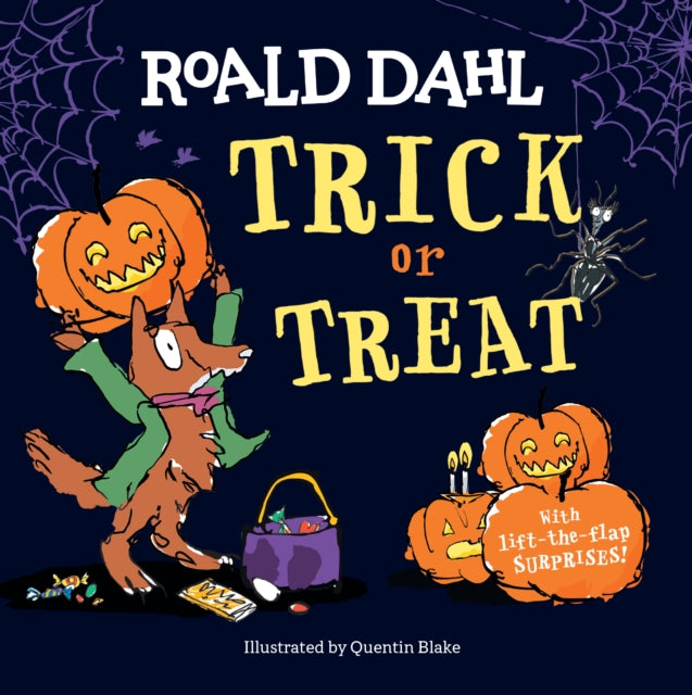 Roald Dahl: Trick or Treat: With Lift-the-Flap Surprises!