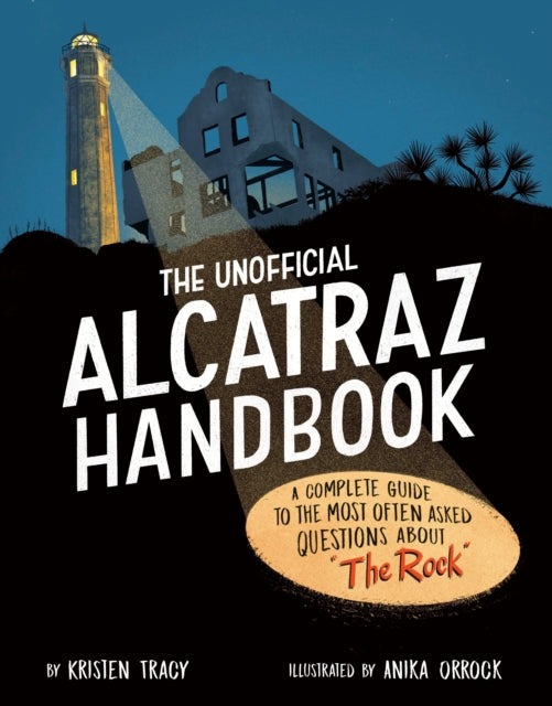 The Unofficial Alcatraz Handbook