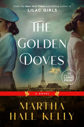 The Golden Doves: A Novel