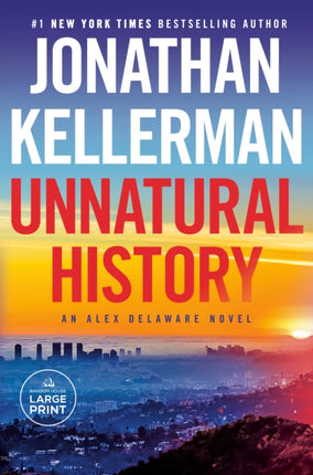 Unnatural History: An Alex Delaware Novel