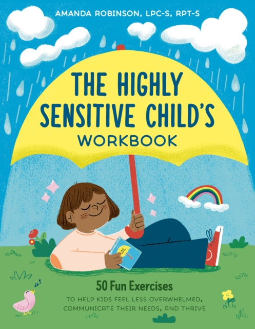 The Highly Sensitive Childs Workbook