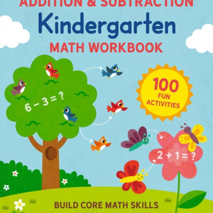 Addition and Subtraction Kindergarten Math Workbook