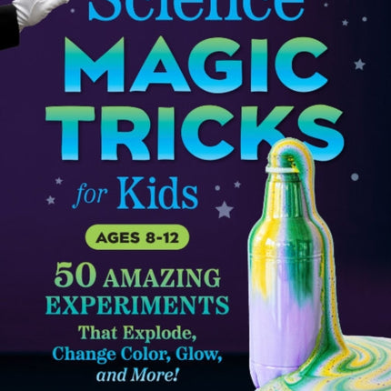 Science Magic Tricks for Kids