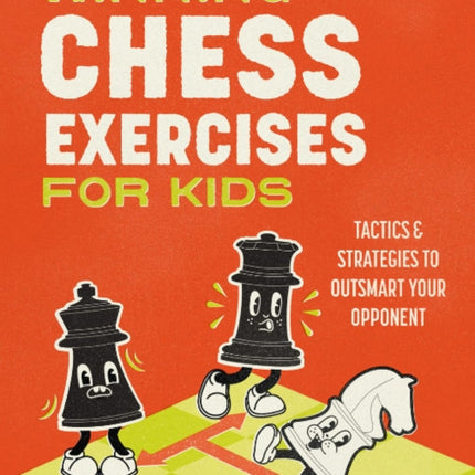 Winning Chess Exercises for Kids