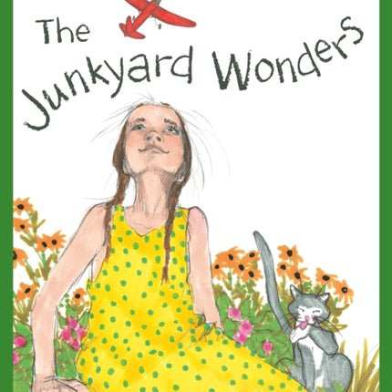 The Junkyard Wonders