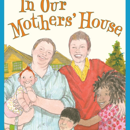 In Our Mothers House
