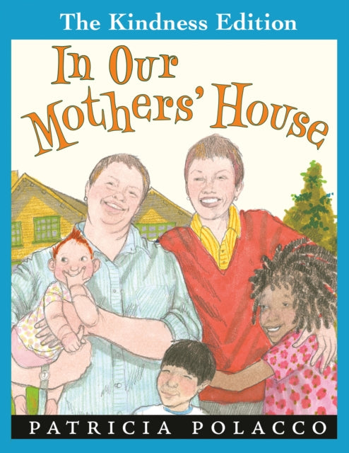 In Our Mothers House