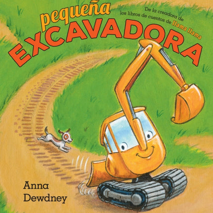 Pequeña Excavadora Little Excavator Spanish