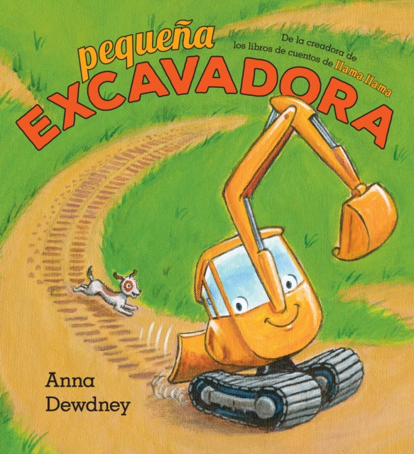 Pequeña Excavadora Little Excavator Spanish