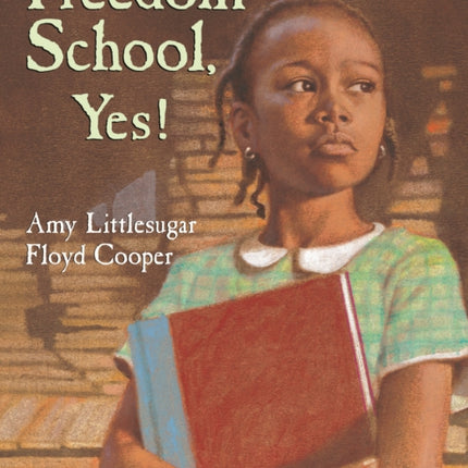 Freedom School Yes
